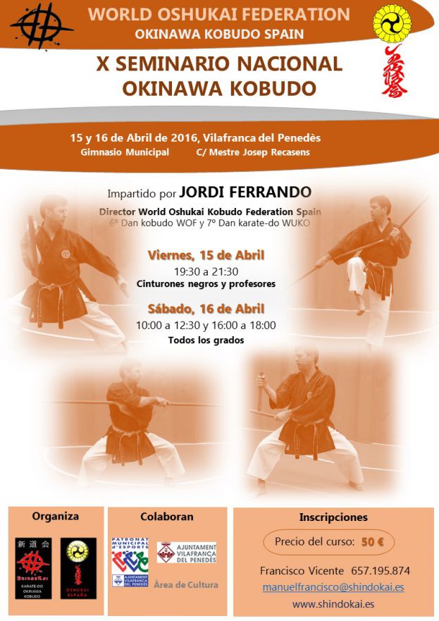 15 y 16 De Abril - X Seminario Nacional Okinawa Kobudo